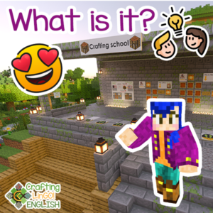 What is it? - learn English playing Minecraft